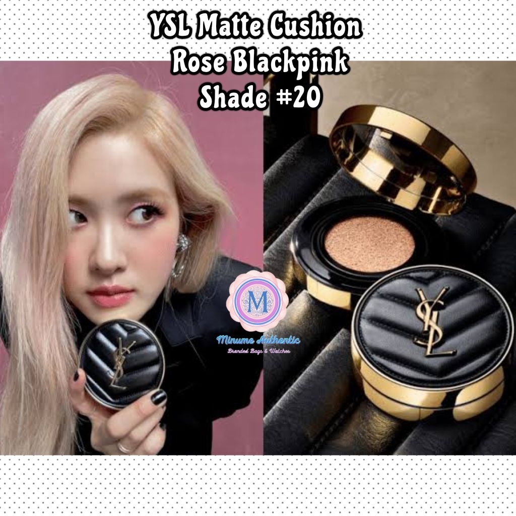 Rose Blackpink YSL matte cushion shade 20 Best seller