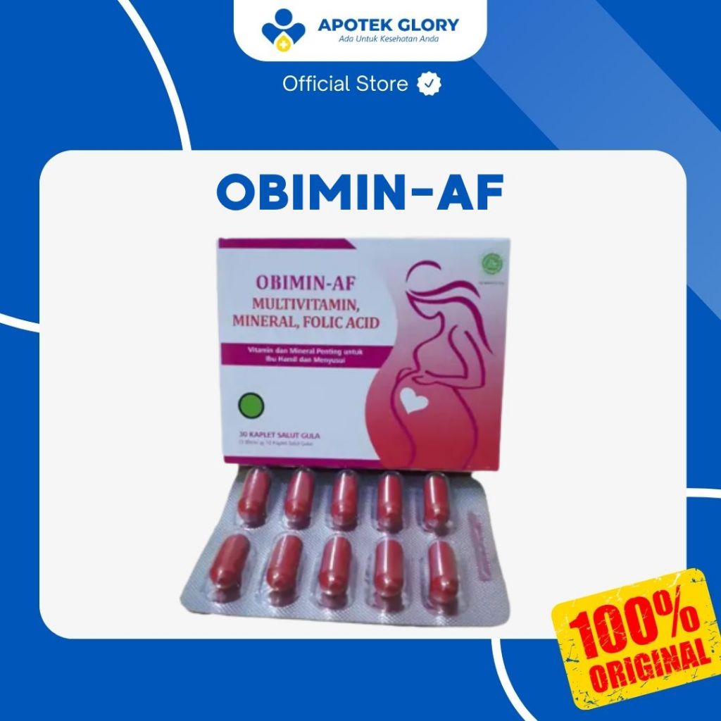 OBIMIN-AF MEMENUHI KEBUTUHAN VITAMIN DAN MINERAL SELAMA MASA KEHAMILAN