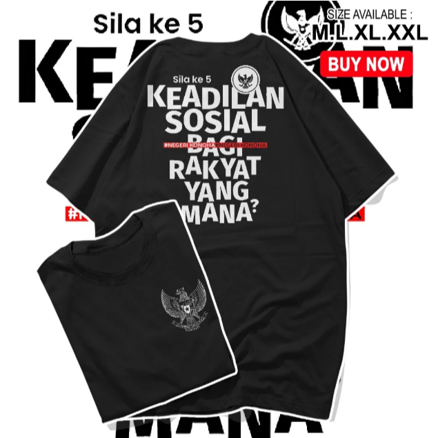 Tshirt Edisi Sila ke 5 / Kaos kritik / Tshirt Pancasila / Kaos Sindiran / Baju Kata Kata / Tshirt Kr