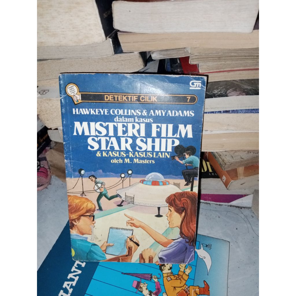 Hawkeye collins & Amy Adams dalam kasus misteri Star ship & kasus-kasus lain oleh M. Masters