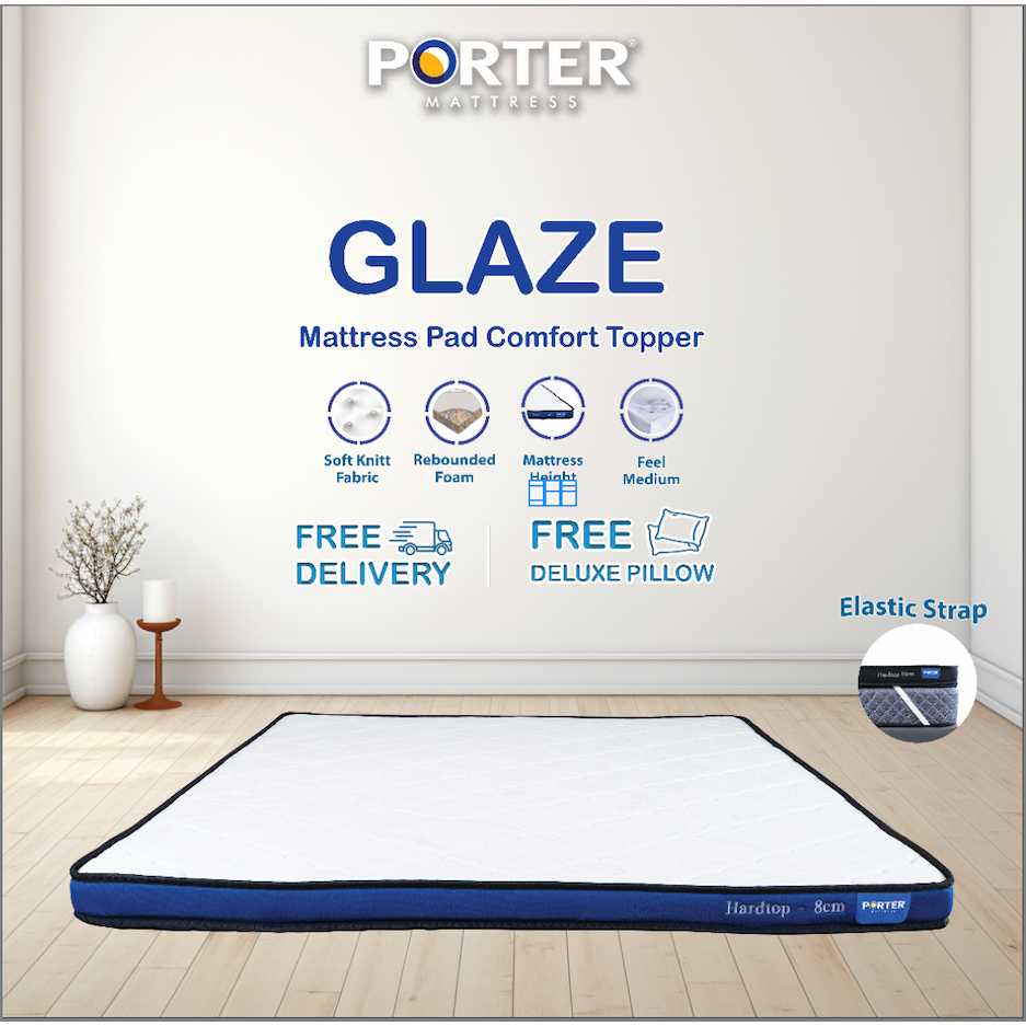 PORTER Topper Mattress/ Rebounded Topper - Glaze 6 cm