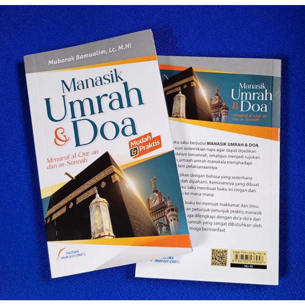 Manasik Umrah & Doa Menurut Al-Qur'an dan As-Sunnah - Penulis : Mubarak bin Mahfudh Bamuallim, Lc