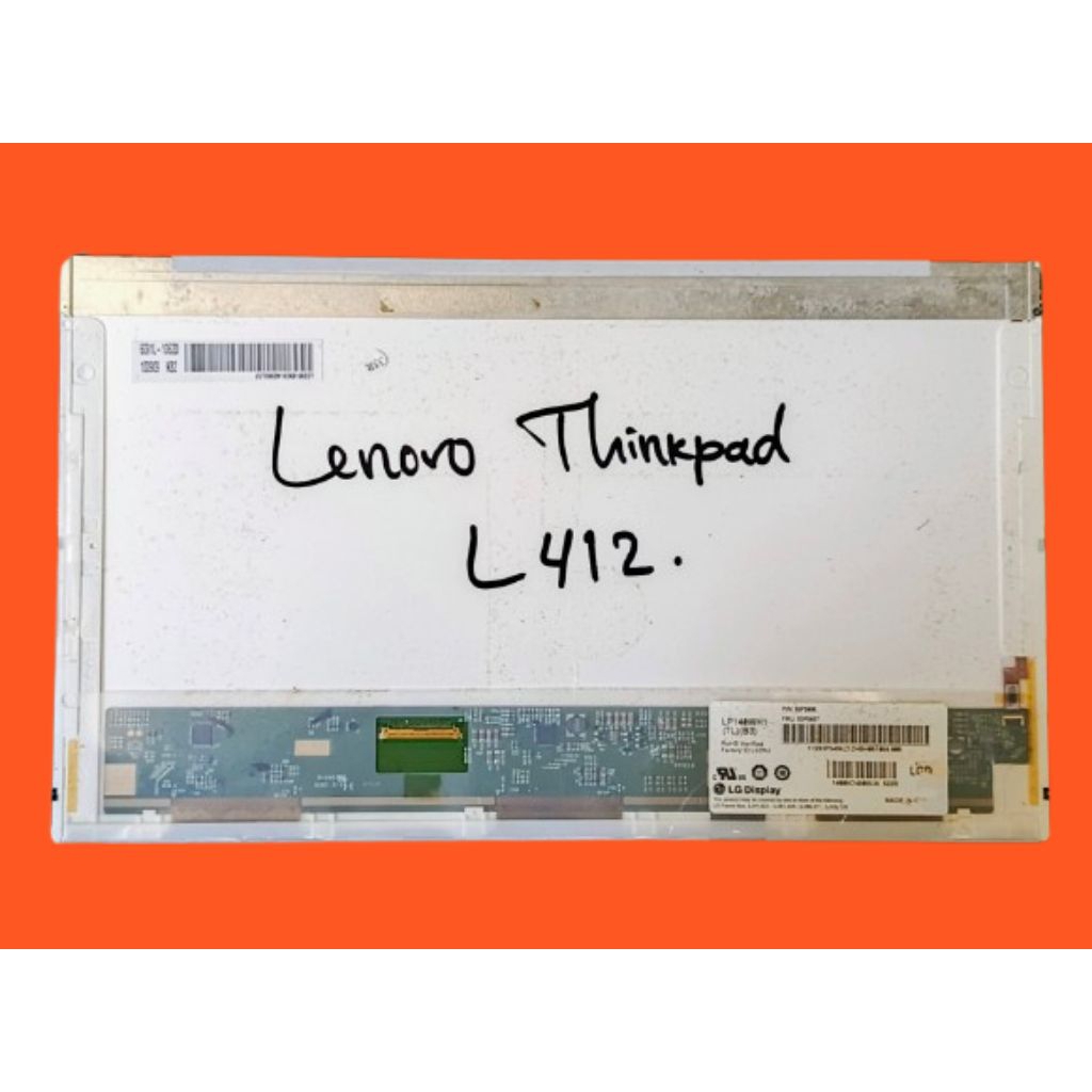 Lcd laptop 14 inch 40 pin - lcd 14 inch 40 pin tebal bawaan Lenovo L412