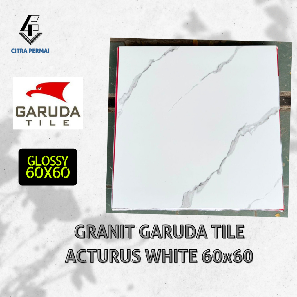 GRANIT GARUDA ACTURUS WHITE 60X60 / GRANIT LANTAI / GRANIT DINDING / GRANIT RUMAH / GRANIT POLOS