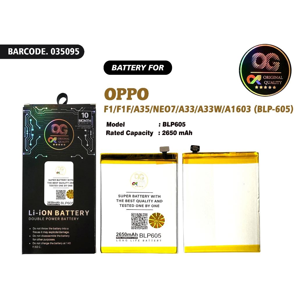 ( OG SUPER ) BATERAI UNTUK TIPE OPPO F1 / F1F / A35 / NEO 7 / A33 / A33W / A1603 ( BLP-605 ) ORIGINA