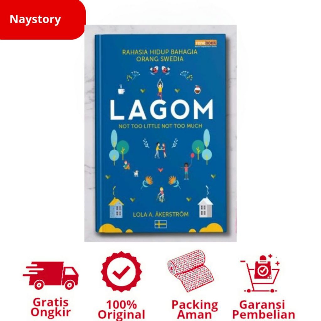 LAGOM: RAHASIA HIDUP BAHAGIA ORANG