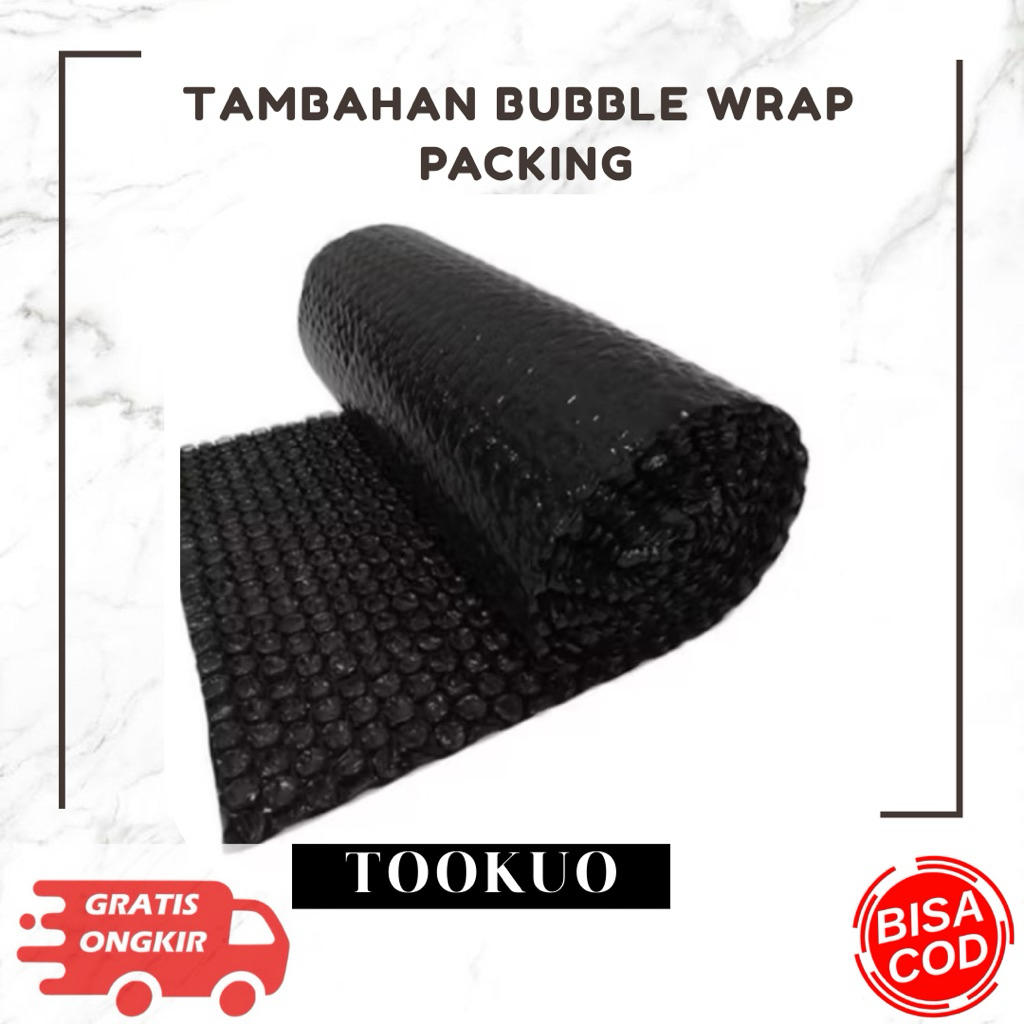 

Tambahan Packing Bubblewrap 1 Lapis / 2 Lapis / 3 Lapis