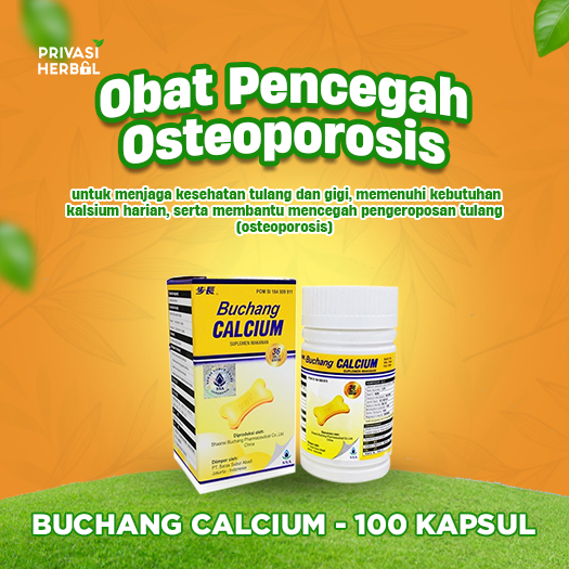 OBAT HERBAL CINA UNTUK KALSIUM TULANG BUCHANG CALCIUM DEWASA DAN ANAK ASLI