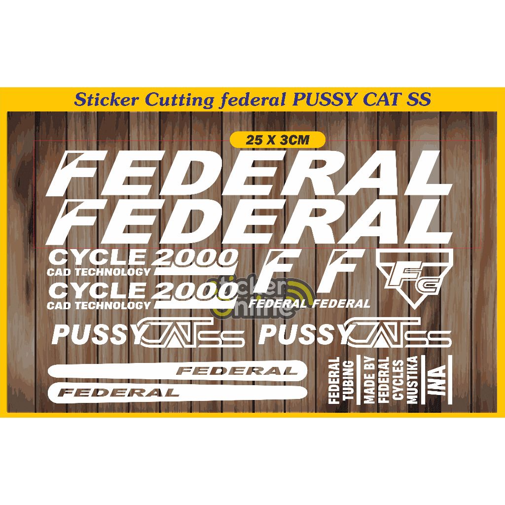 Cutting Sticker Federal Pussy Cat Stiker Sepeda Pussycat 1set Sepeda MTB 25cm