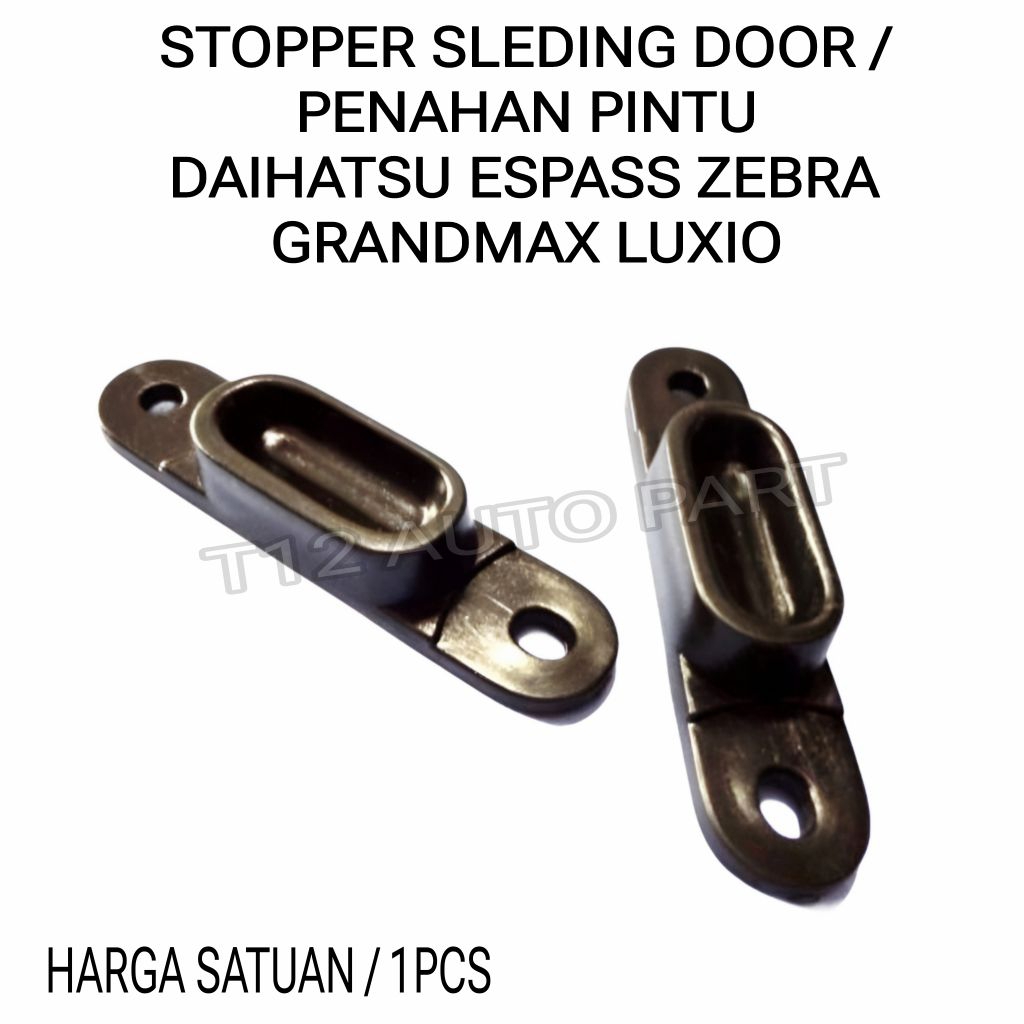 Stopper Penahan Pintu Sliding Door Daihatsu Espass Zebra Grandmax Granmax Luxio 1pc