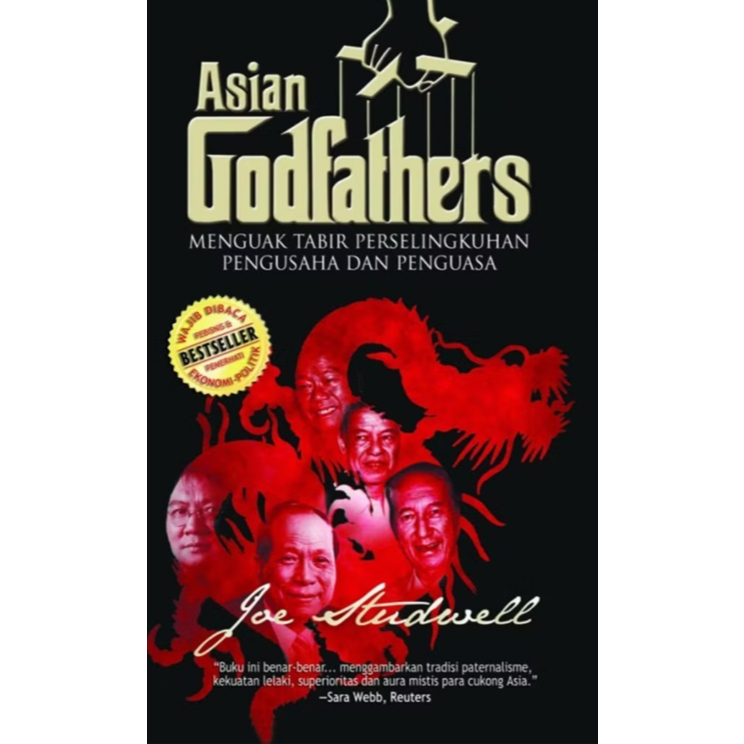 Joe Studwell - Asian Godfathers