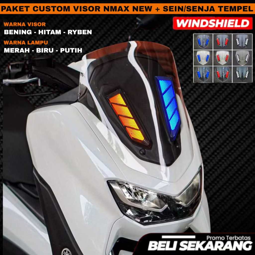 PAKET CUSTOM VISOR WINDSHIELD NMAX NEW STANDAR PLUS SEIN SENJA TEMPEL LED WINDSHIELD NMAX NEW CUSTOM