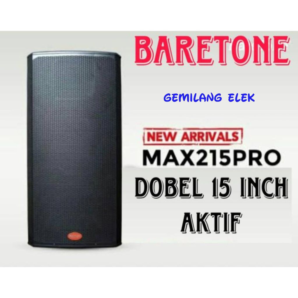 Speaker Aktif BARETONE MAX215PRO Original 2x15 inch