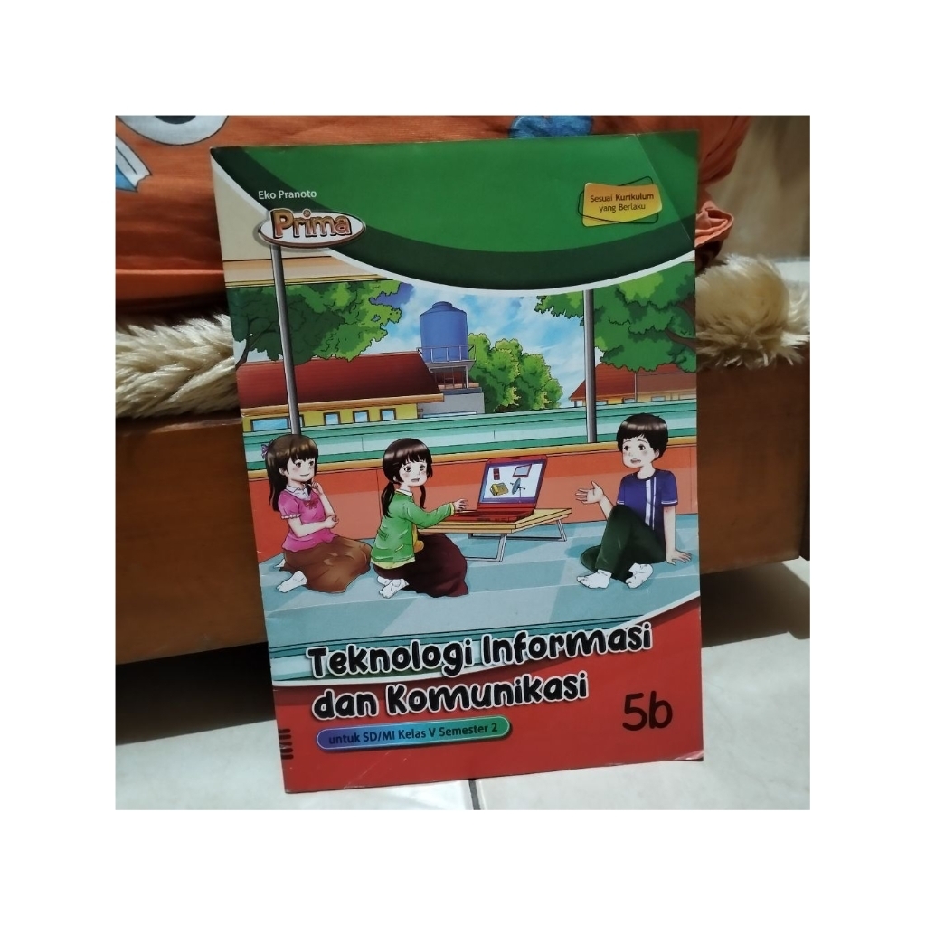 Buku LKS Bekas TIK Teknologi Informasi Komunikasi 5B Kelas 5 SD Semester 2