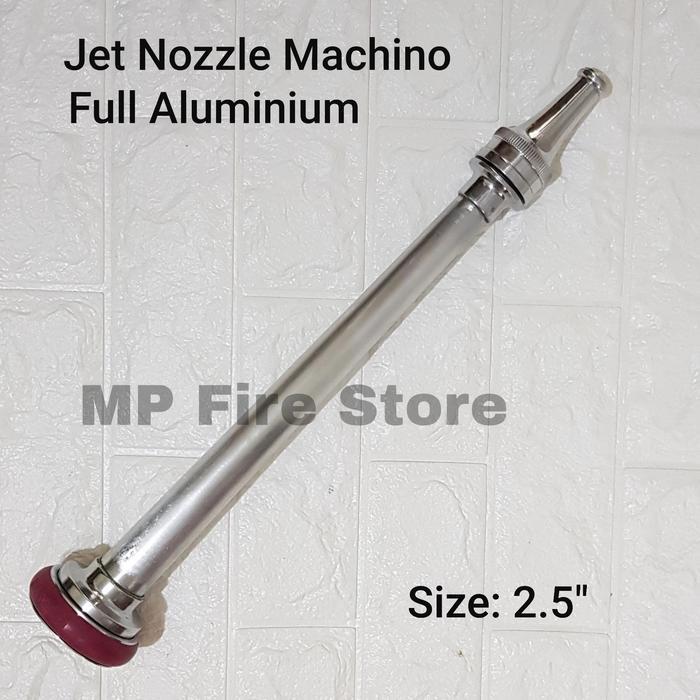 Jet Nozzle Pemadam Machino 2.5 inch Full Aluminium