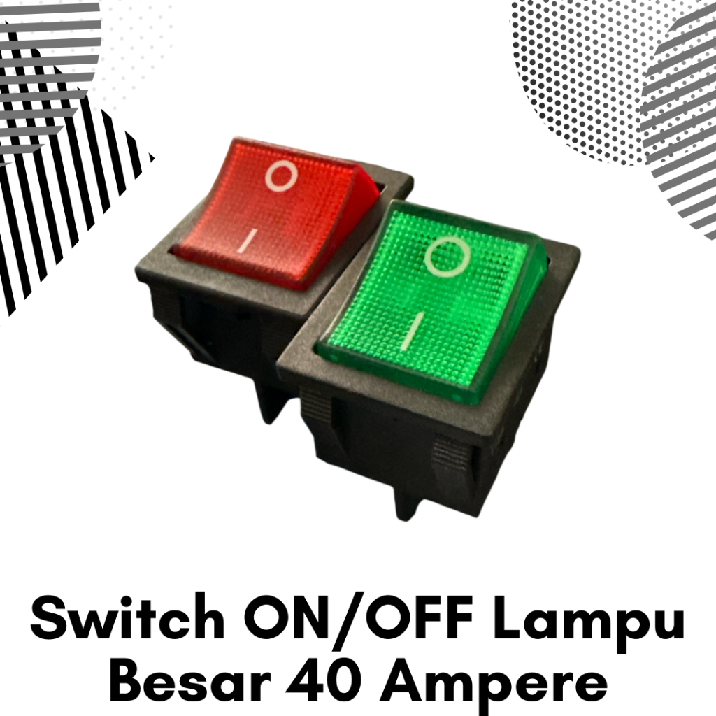 Switch ON/OFF Lampu 40A Besar – Saklar Listrik Kuat & Tahan Lama
