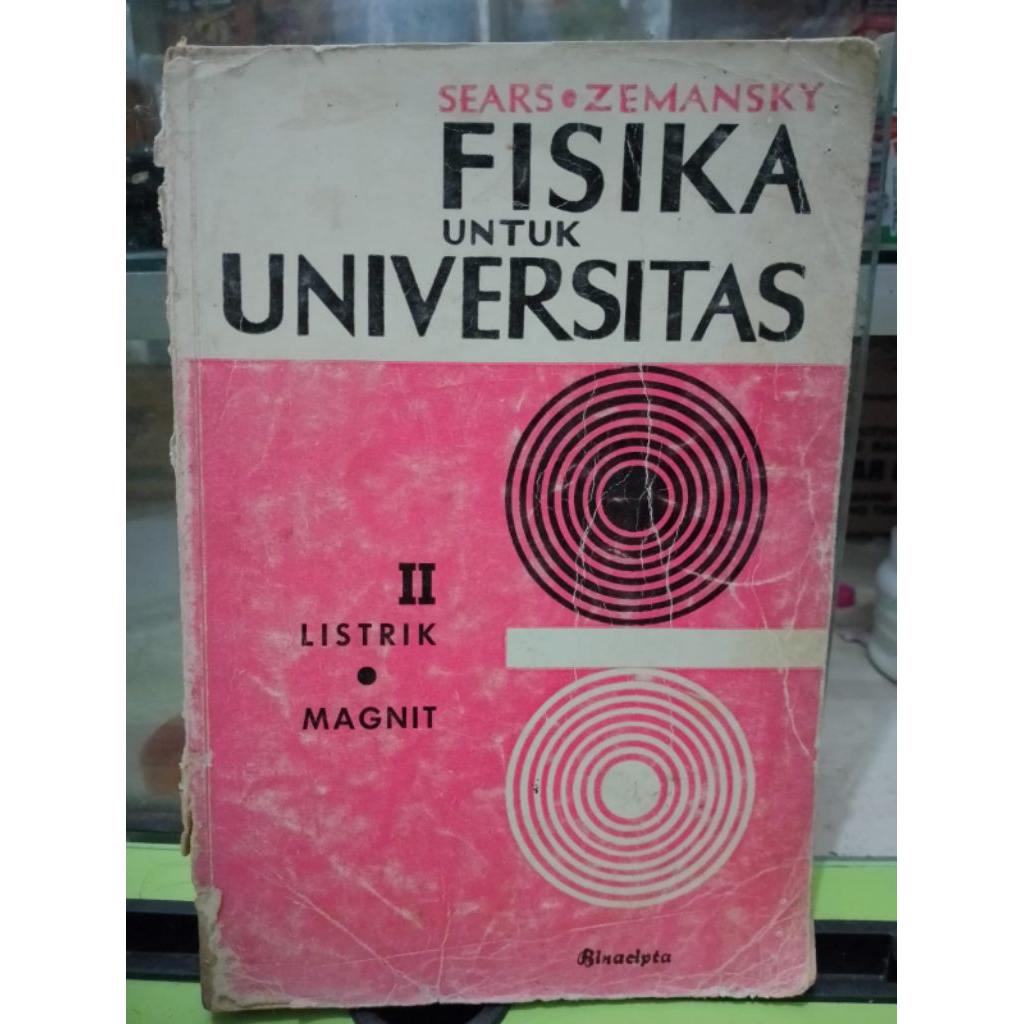 FISIKA UNTUK UNIVERSITAS 2 LISTRIK MAGNET OLEH SEARS, ZEMANSKY