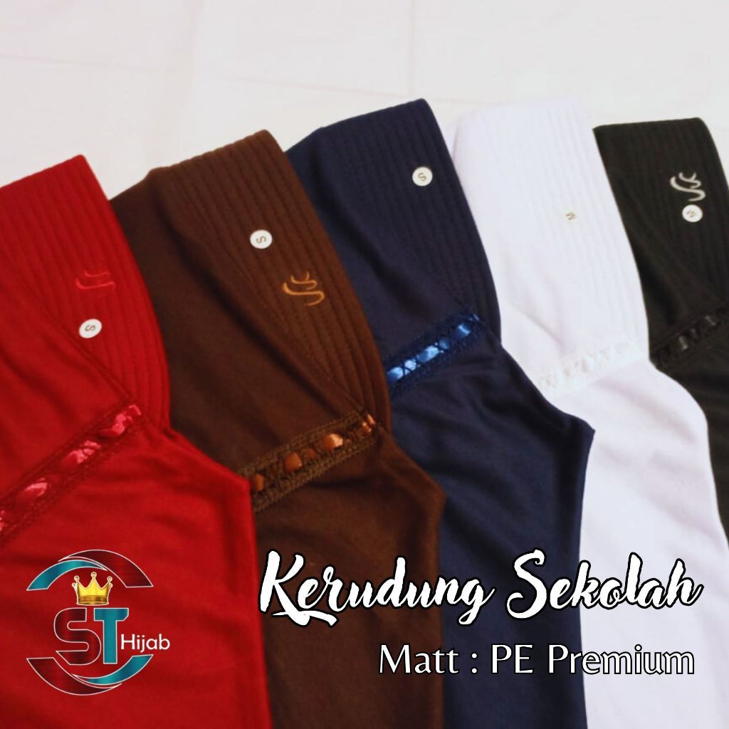 Kerudung Sekolah ST Hijab ORI Kaos PE Premium SD SMP SMA Model Serut Pita Samping Termurah