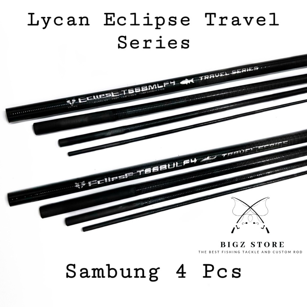 BLANK CARBON LYCAN ECLIPSE TRAVEL SERIES 4  PIECE FULL MOTIF SPIRAL 2-6 4-10 6-12 8-14 LBS SAMBUNG 4