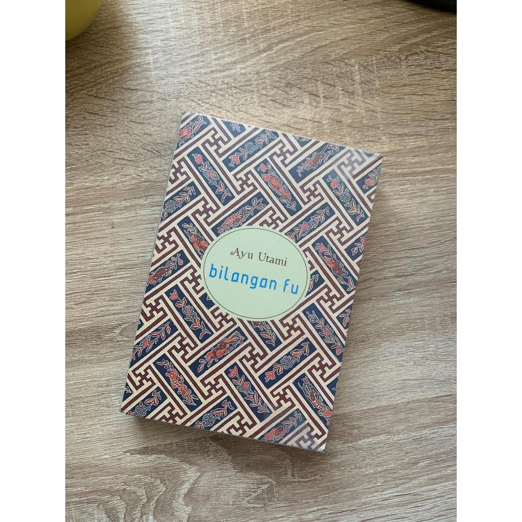 Novel Bilangan Fu - Ayu Utami (PRELOVED)