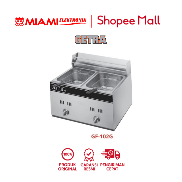 GETRA GF102G GAS DEEP FRYER PENGGORENGAN/ GF-102G / GF102G