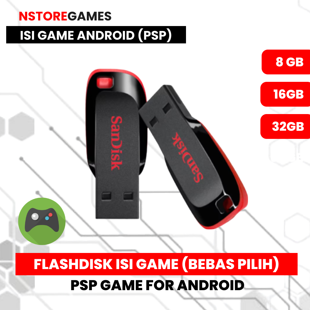 NSTORE - FLASHDISK ISI GAME BEBAS PILIH - ANDROID GAME PSP