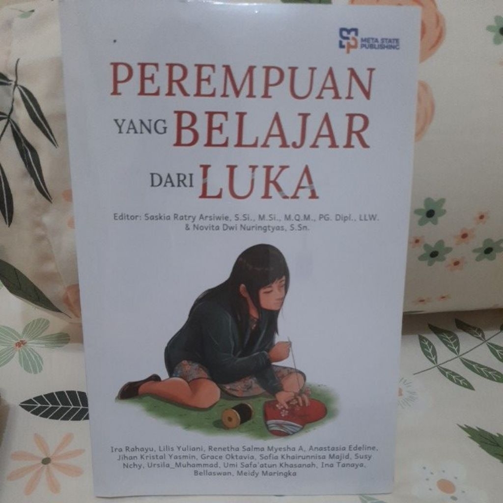 Buku " Perempuan Yang Belajar Dari Luka"