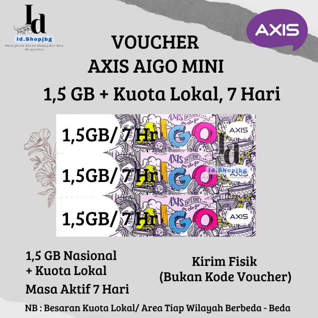 Voucher Axis Aigo 1,5GB + Kuota Lokal, 7Hari (Kirim Fisik)