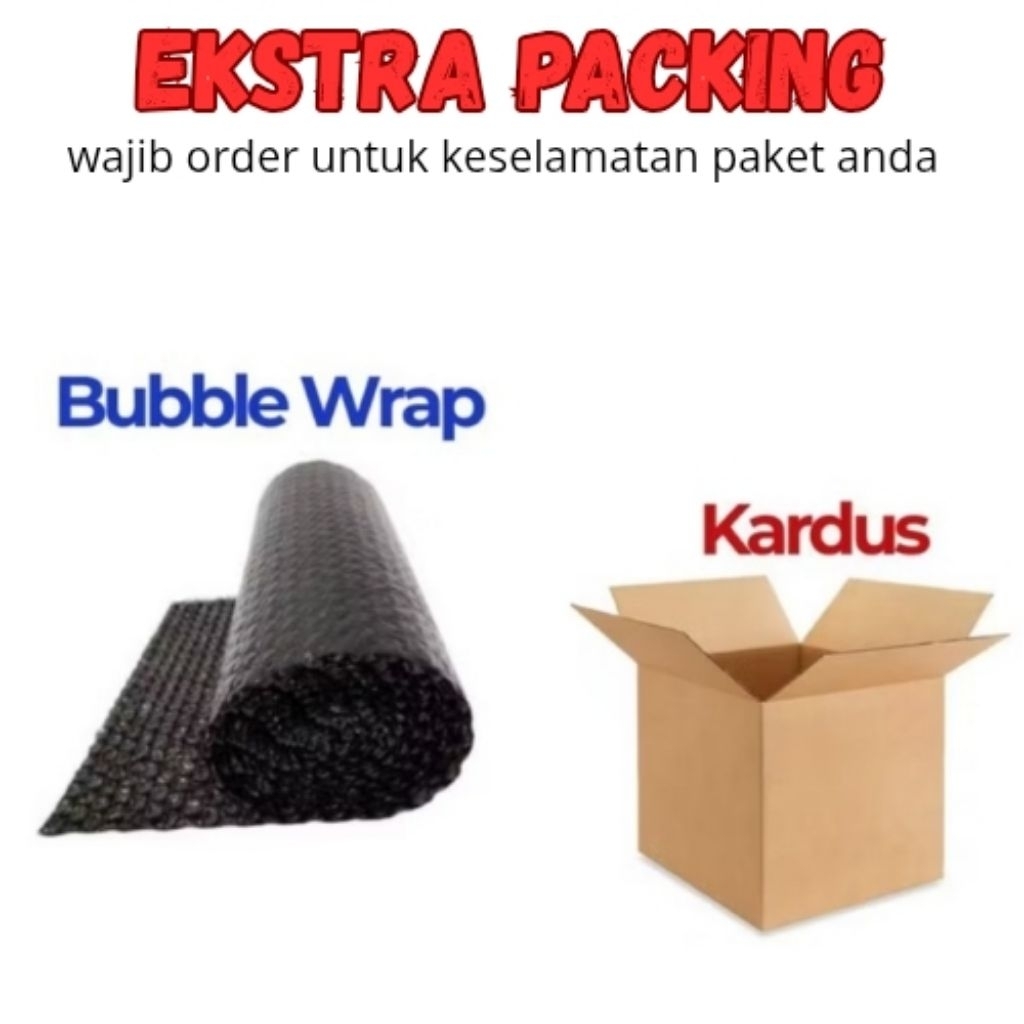 

extra packaging wajib order bubble wrap dan kardus