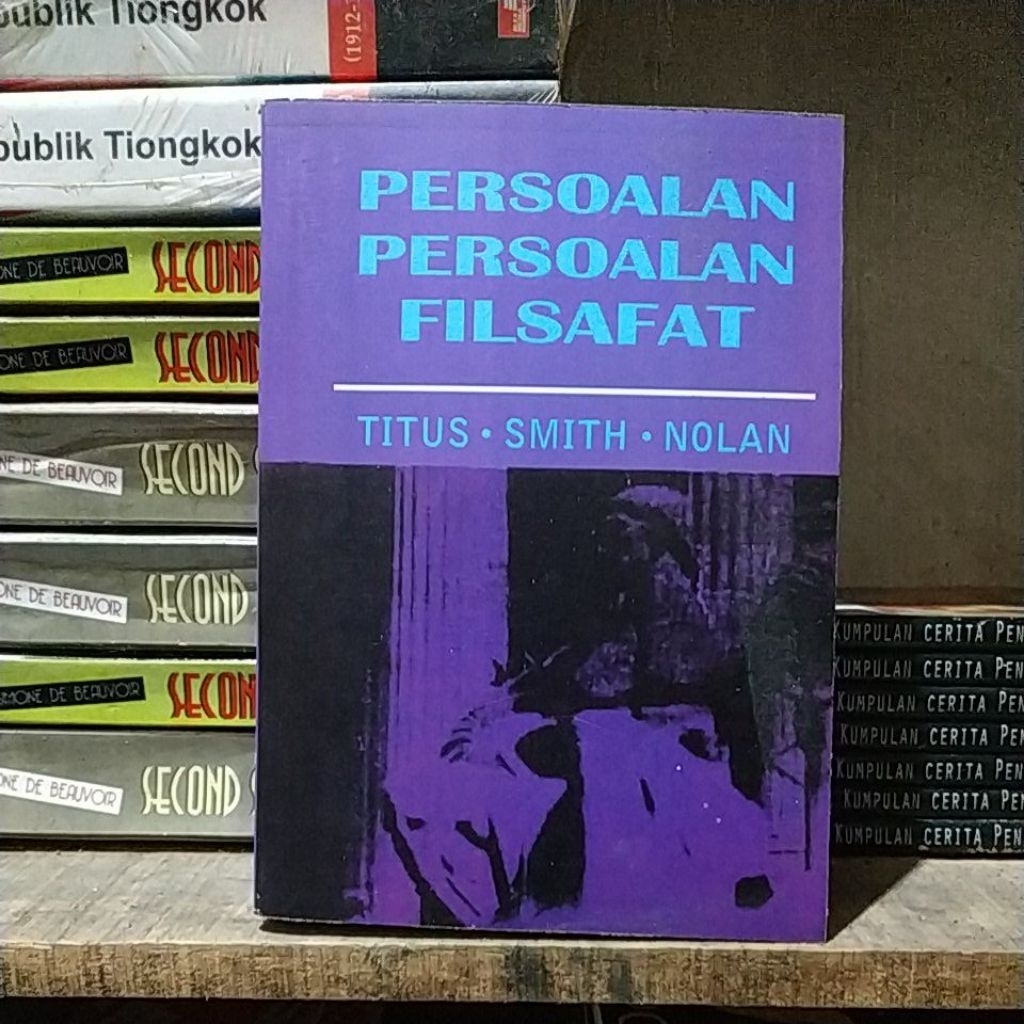 buku PERSOALAN PERSOALAN FILSAFAT - Titus Smith Nolan