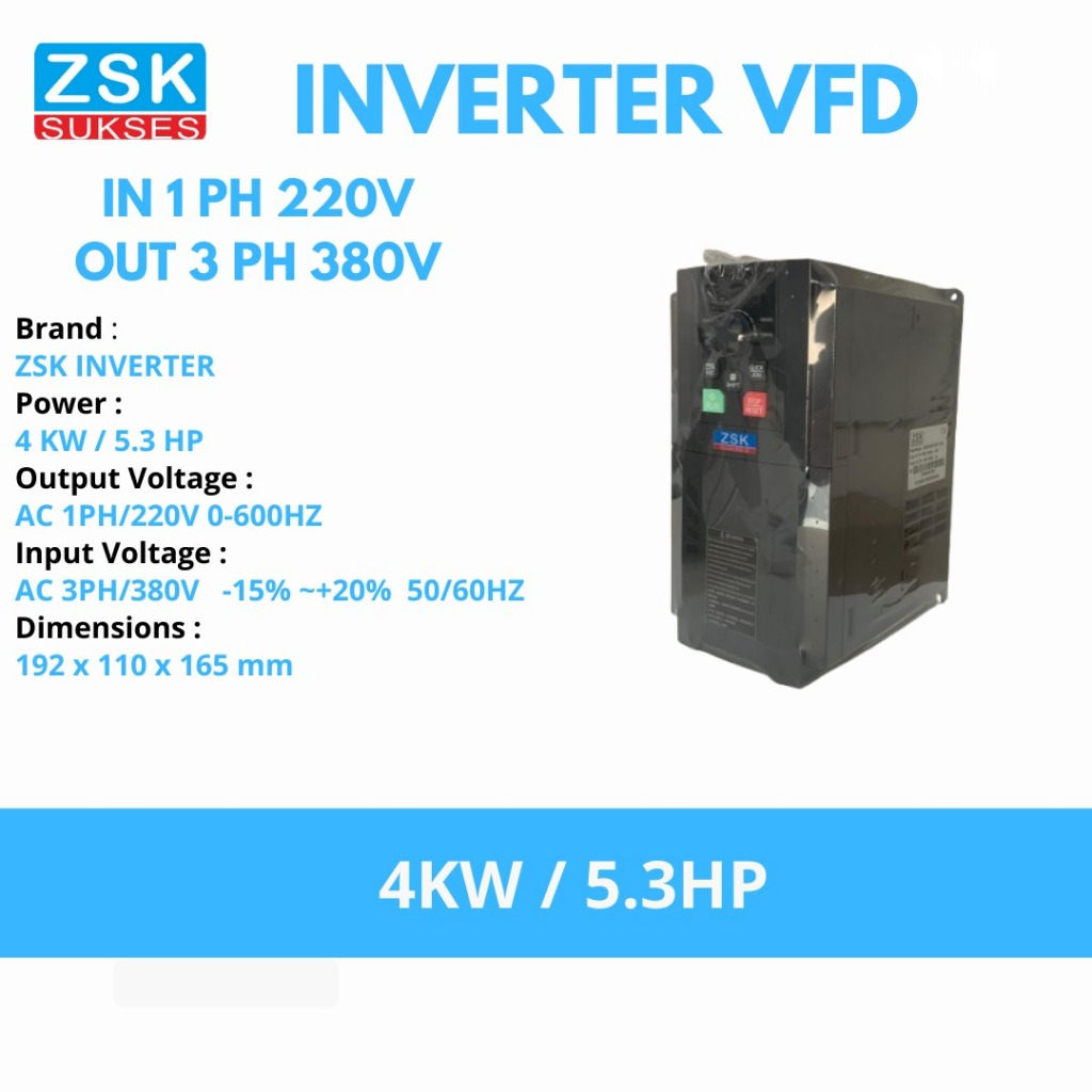 ZSK Inverter VFD / Elektronik VFD / Frequency Converter 4.0 KW Input 1 PH 220V Output 3 PH 380V