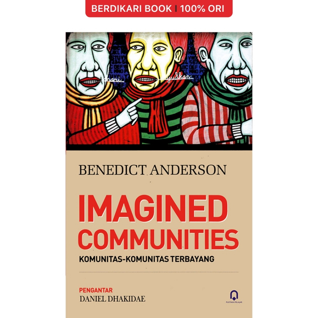 Berdikari - Imagined Communities Benedict Anderson - Pustaka Pelajar