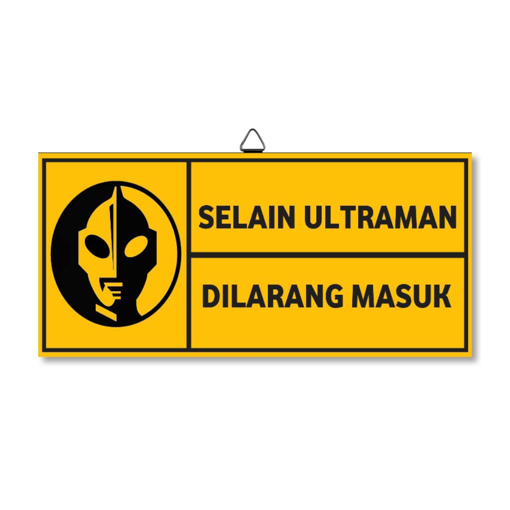 Hiasan dinding ultraman dilarang masuk pajangan pintu kamar