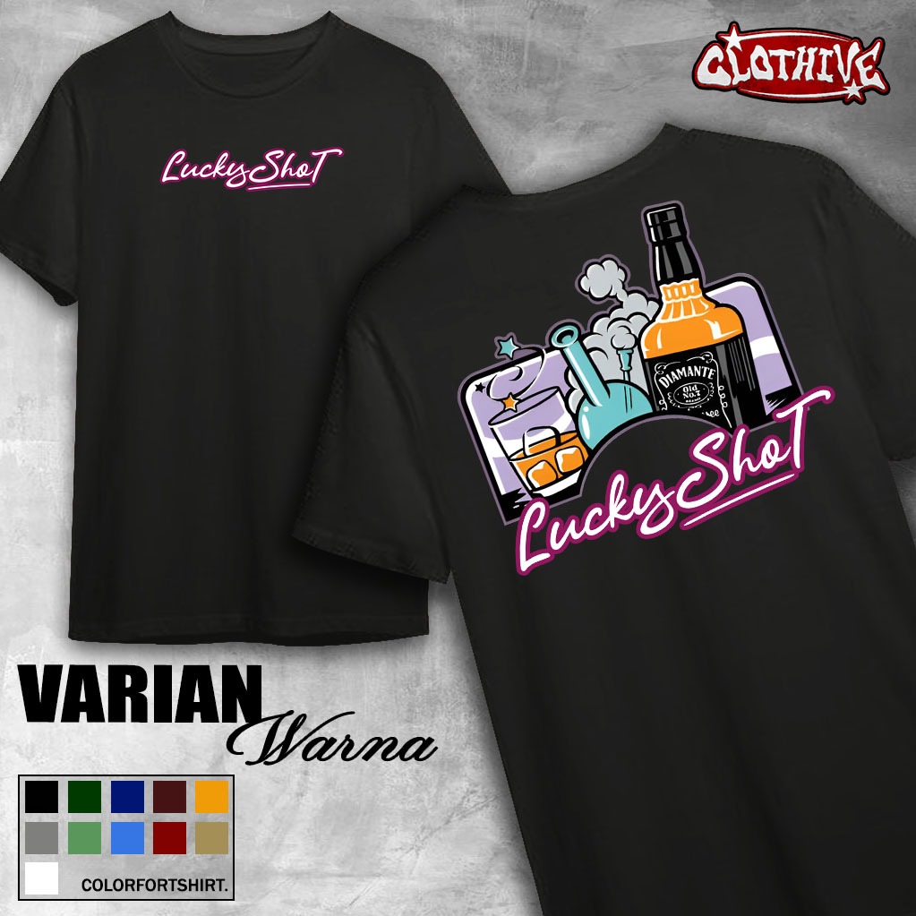 KAOSCLOTHIVE- KAOS LUCKY SHOT- KAOS LUCKY SHOT PRIA DAN WANITA