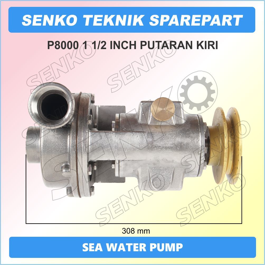 P8000 1 1/2" LH SEA WATER PUMP / POMPA AIR LAUT / POMPA KEONG / POMPA STAINLESS / POMPA SIRKULASI