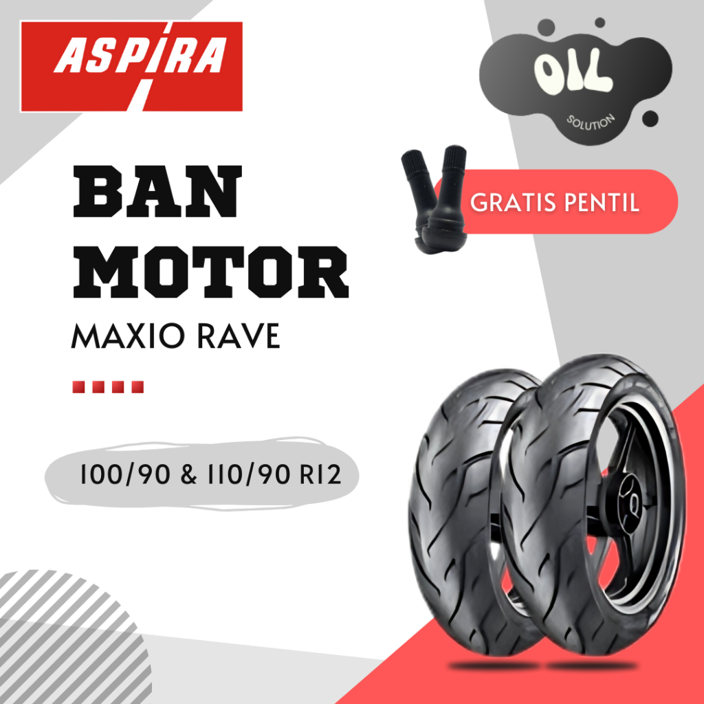 {PAKET SEPASANG} Ban Motor Aspira Maxio RAVE 100/90-12 & 110/90-12 Tubeless - Ban Motor Aspira RAVE 
