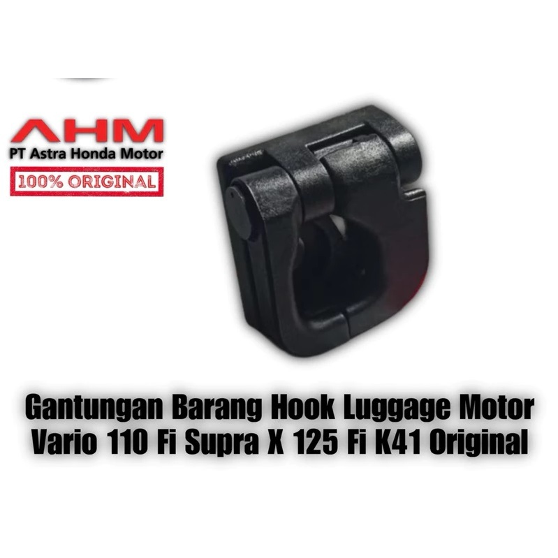 Hook Luggage Gantungan Barang Cantolan Barang Honda Vario 110 Fi, Supra X 125 Fi K41 Original