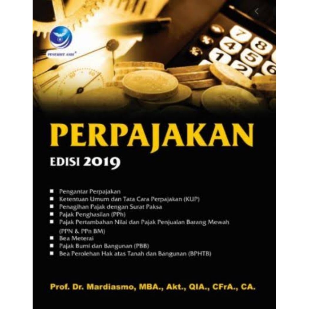 

Perpajakan mardiasmo edisi terbaru 2019