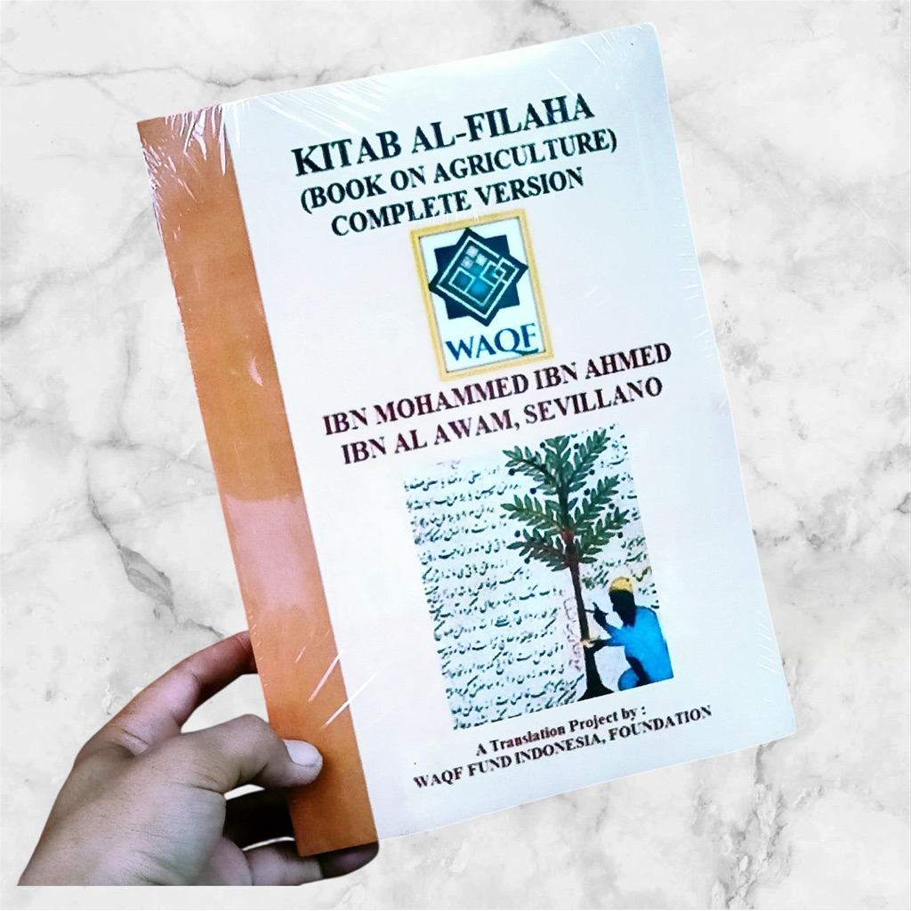 Kitab Al Filaha - Edisi Bahasa Indonesia Buku AL-Filaha Ukuran B5