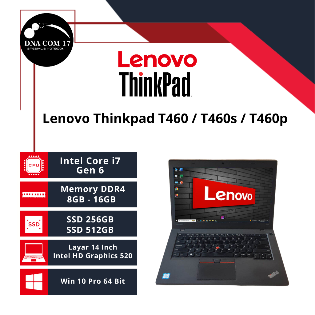 Lenovo Thinkpad T460 / T460s / T460p / L570 | i5 / i7 Gen 6 / 7 | Mulus / Second / Original / Berkua