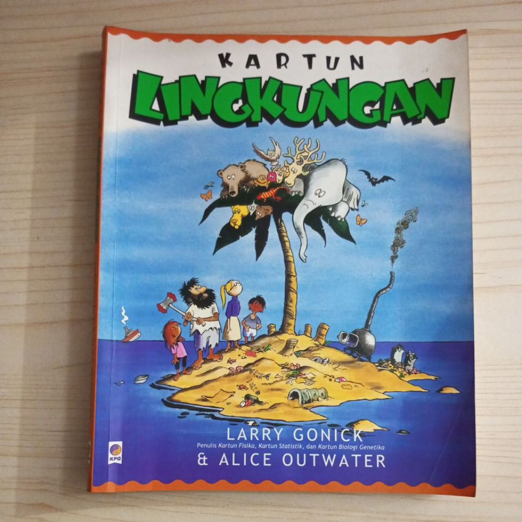 KOMIK KARTUN LINGKUNGAN OLEH LARRY GONICK DAN ALICE OUTWATER