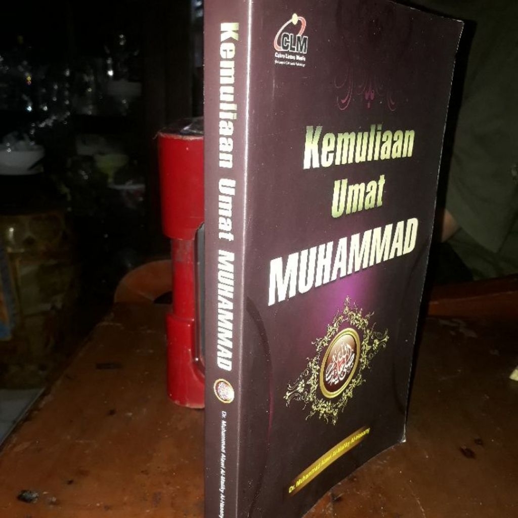 KEMULIAAN UMAT MUHAMMAD _ DR MUHAMMAD ALAWI AL MALIKY