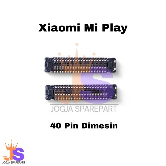 Soket Konektor Lcd Xiaomi Mi Play Fpc 40 Pin Di Board Mesin