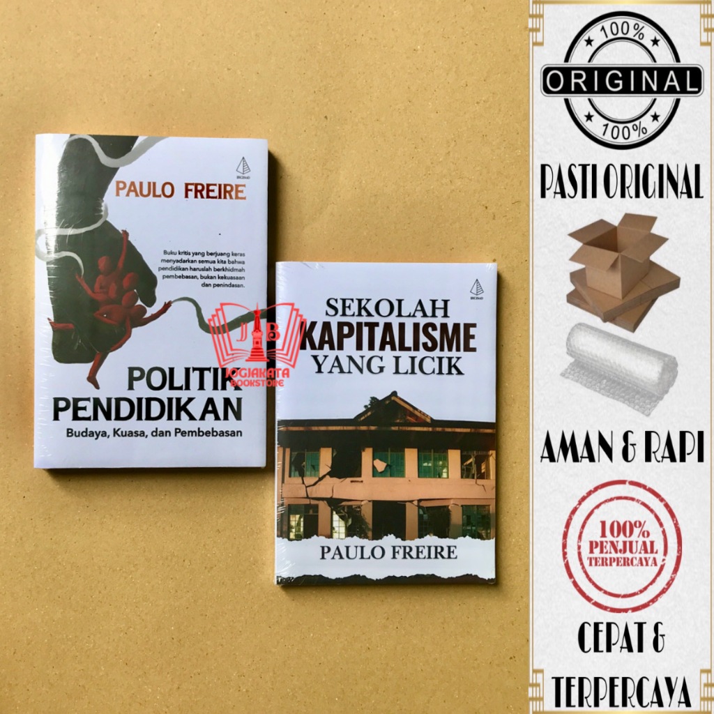 Paket Buku Politik Pendidikan & Sekolah Kapitalisme Yang Licik - Paulo Freire