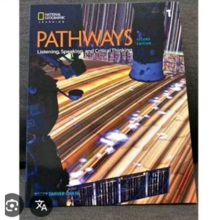 PATHWAYS 1 Listening, Speaking and Critical Thinking Second edition