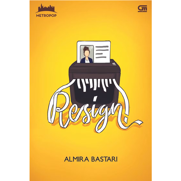 Resign - Almira Bastari