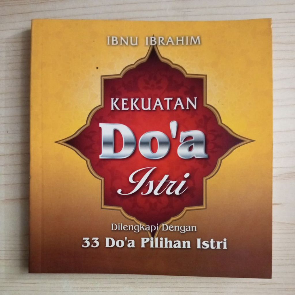 BUKU KEKUATAN DOA ISTRI OLEH IBNU IBRAHIM