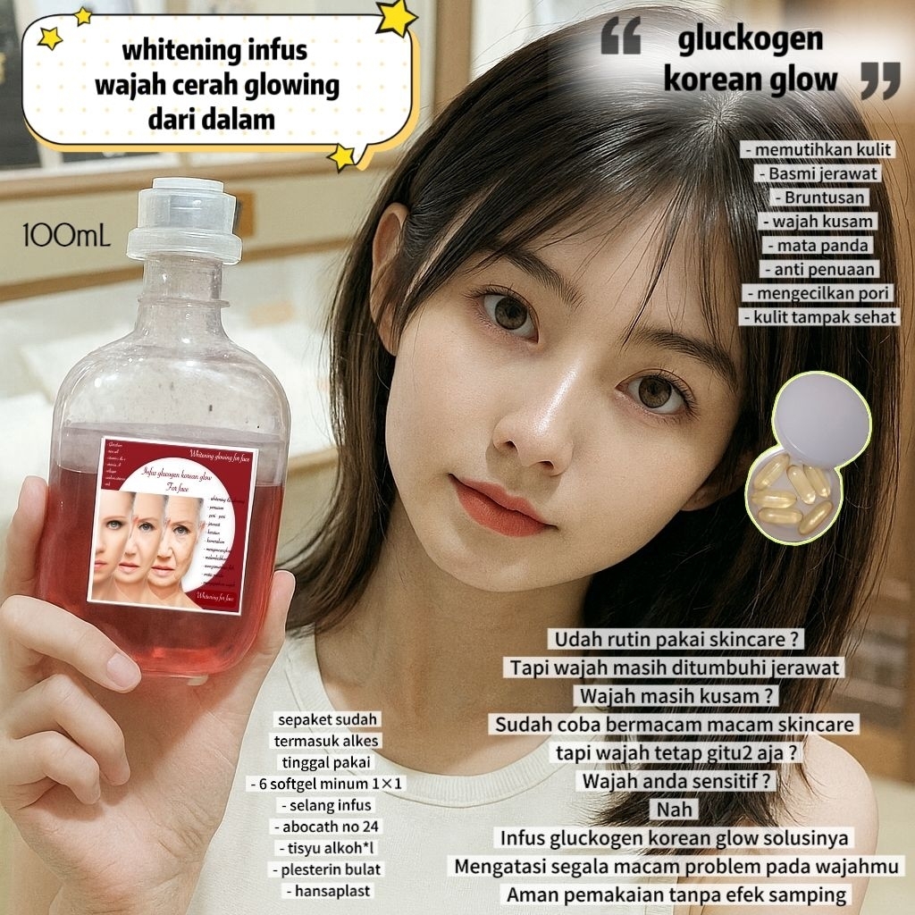 infus glucogen korean glow ( for face ) infus whitening/ injek whitening / buat yang susah putih/