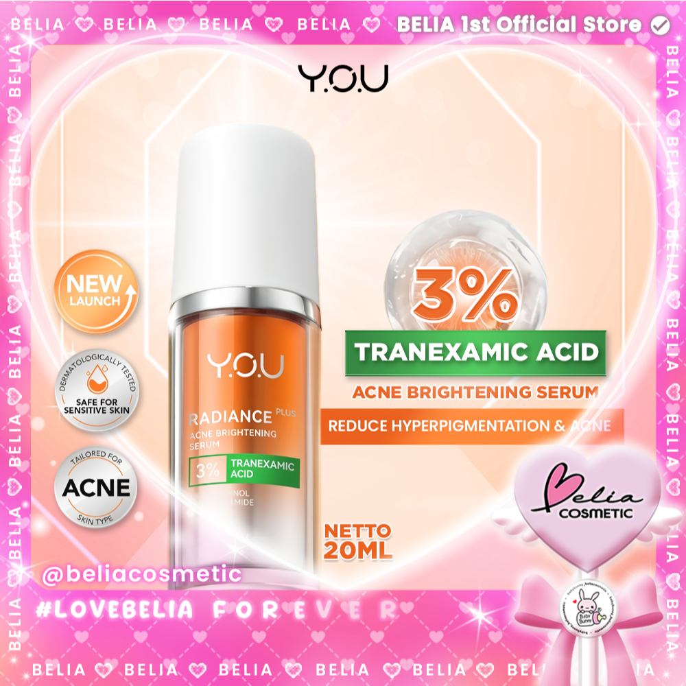 ❤ BELIA ❤ YOU Radiance Plus Acne Brightening Serum 3%Tranexamic Acid 20ml | Serum Wajah berjerawat