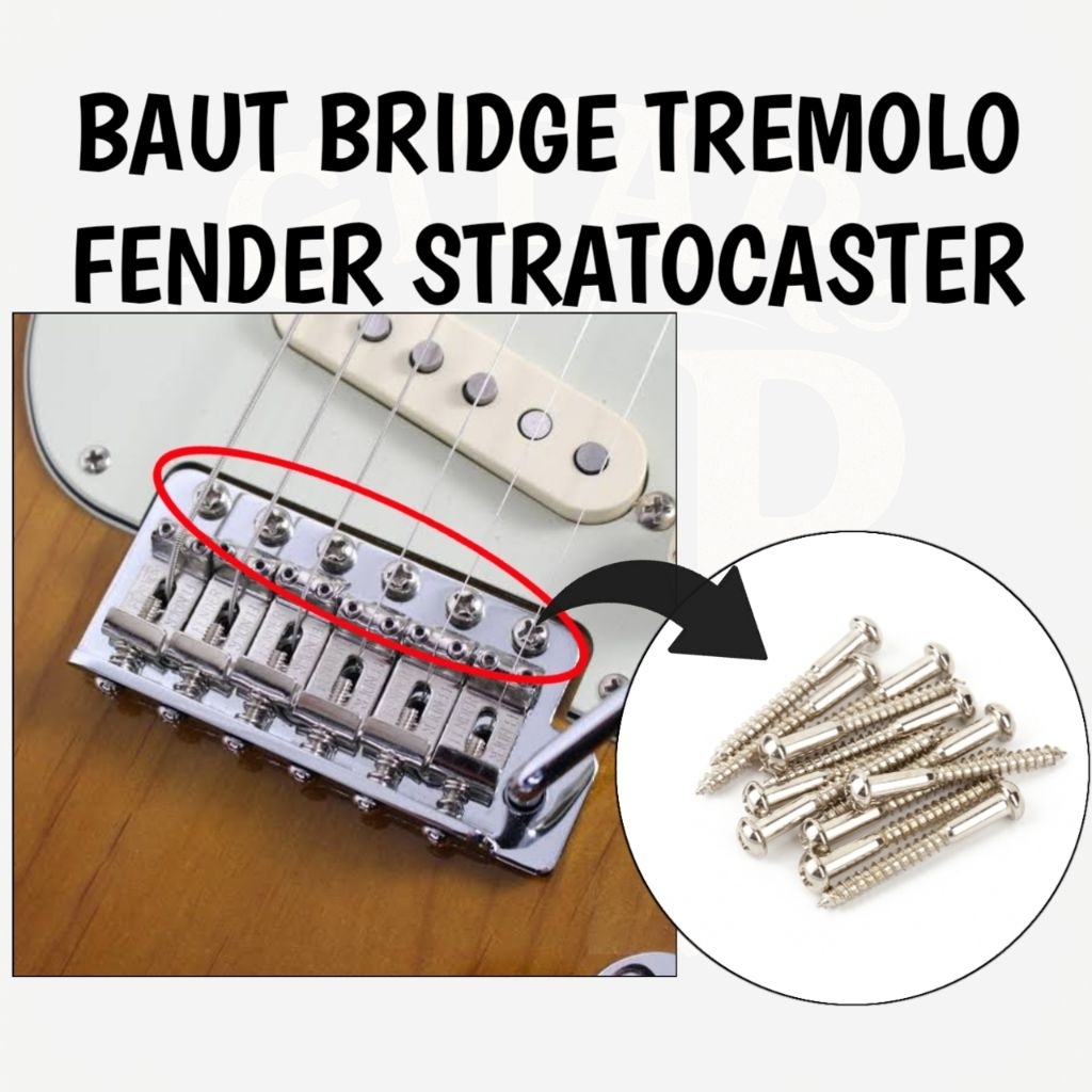 BAUT BRIDGE TREMOLO FENDER STRATOCASTER SKRUP TREMOLO GITAR STRATOCASTER